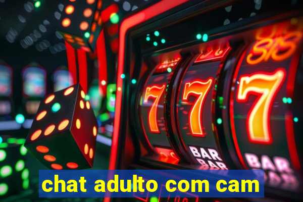 chat adulto com cam